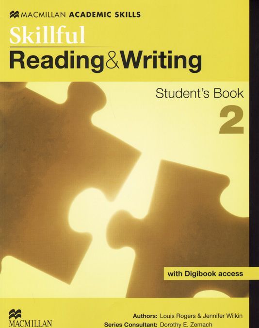 

Skillful Reading and Writing 2. Student`s Book + Digibook