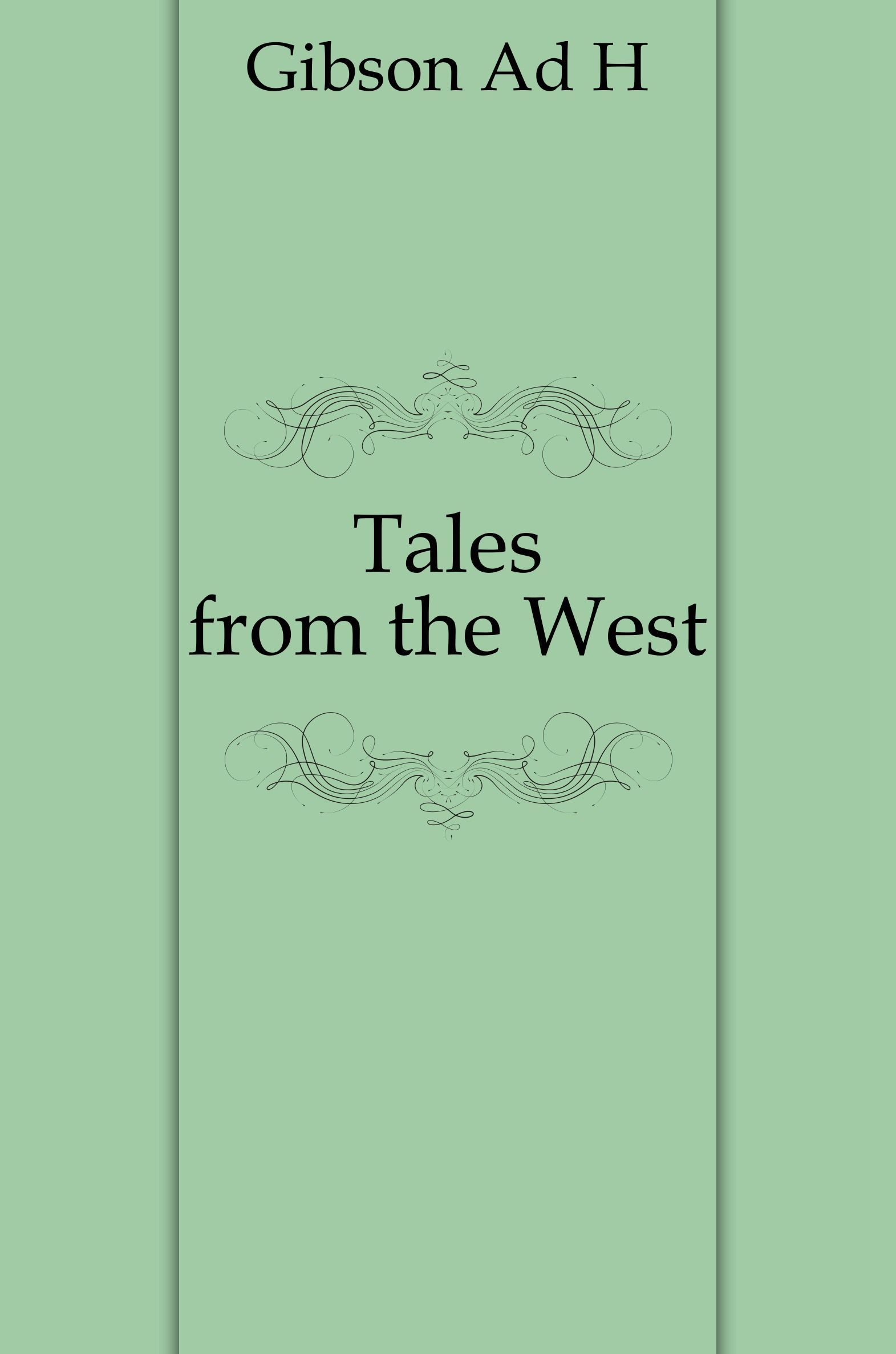 

Tales from the West