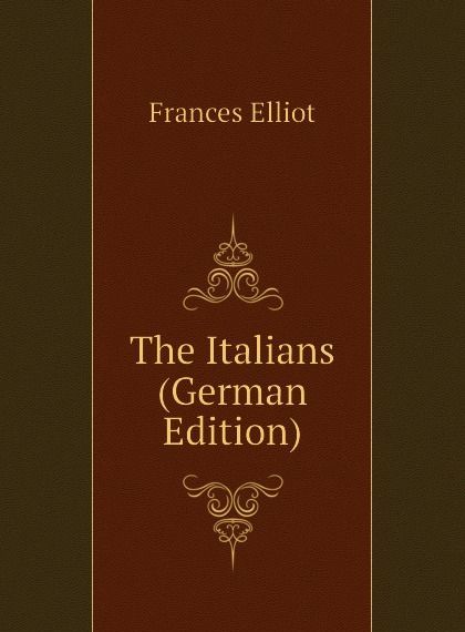 

The Italians (German Edition)