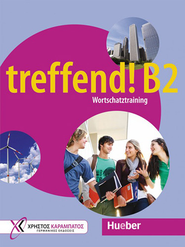 

treffend! B2. Wortschatztraining. Ubungsbuch