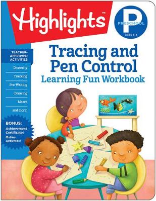 

Preschool Tracing and Pen Control. Learning Fun Workbook