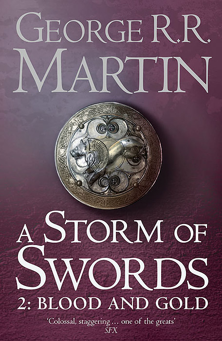 

A Storm of Swords: Part 2: Blood and Gold (802409)