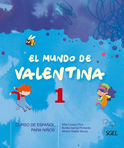 

El mundo de Valentina 1. Libro del alumno
