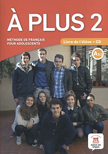 

Aplus 2. Livre de l`eleve (+ Audio CD)