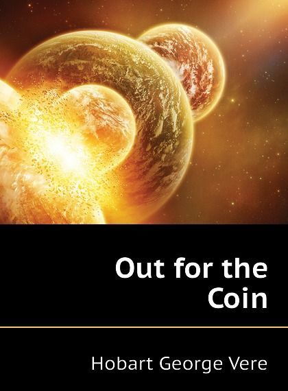 

Out for the Coin