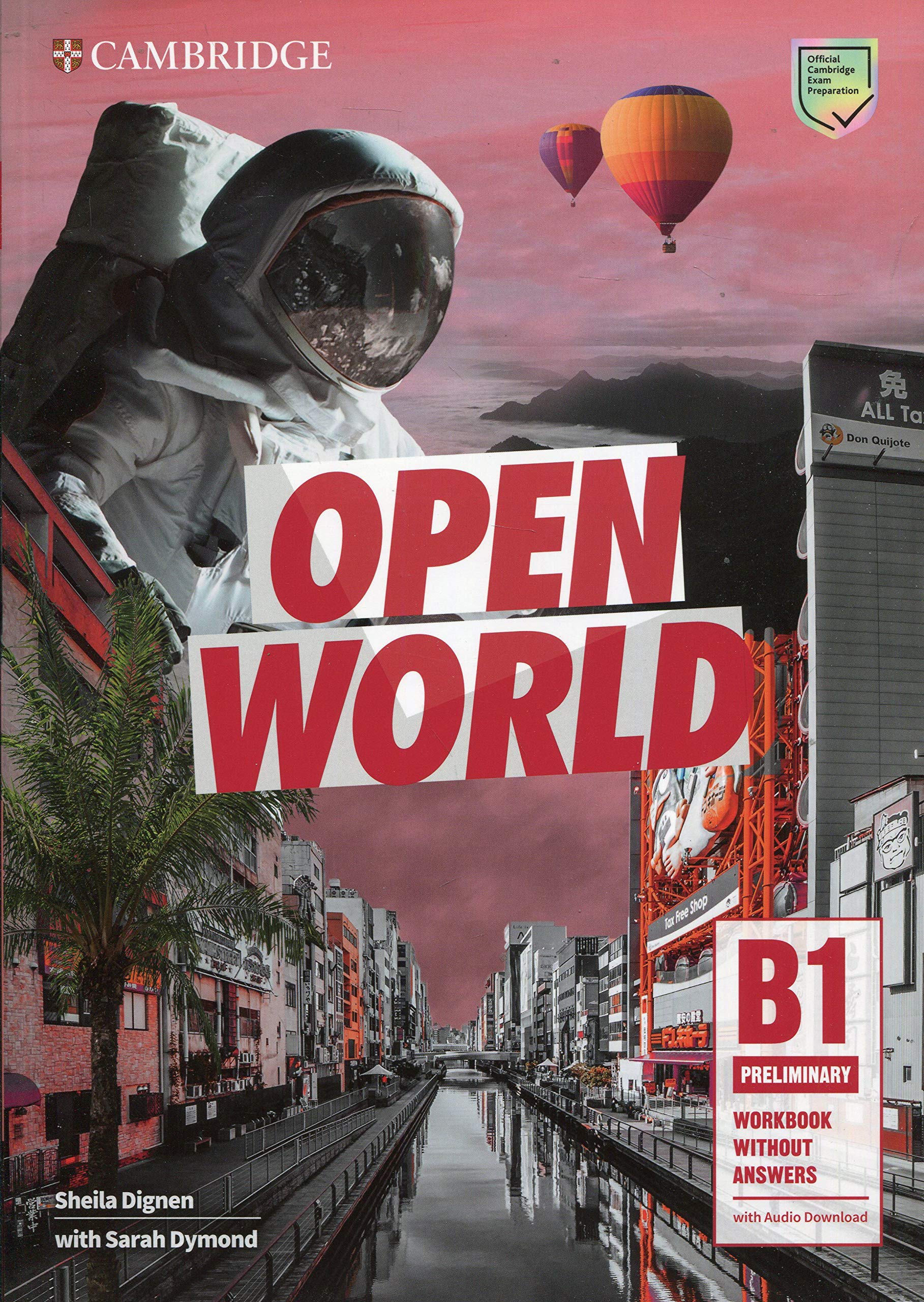 

Open World : Preliminary : WorkBook Without Answers with Audio Download : B1