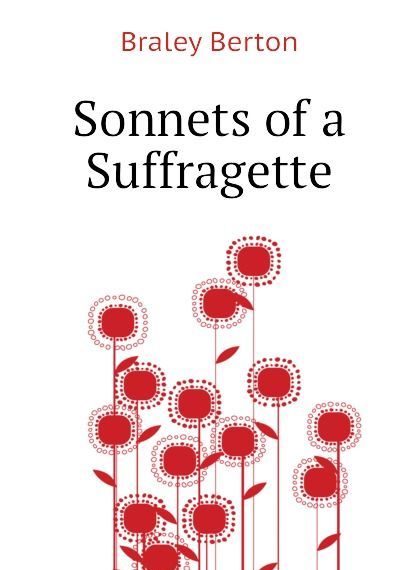 

Sonnets of a Suffragette