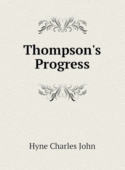 

Thompsons Progress