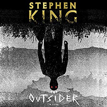 

The Outsider : The No.1 Sunday Times Bestseller
