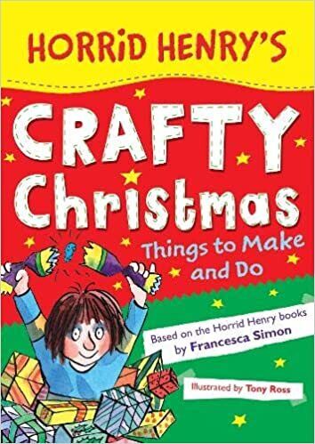

Horrid Henry`s Crafty Christmas : Things to Make and Do