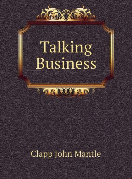 

Talking Business