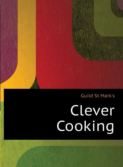 

Clever Cooking
