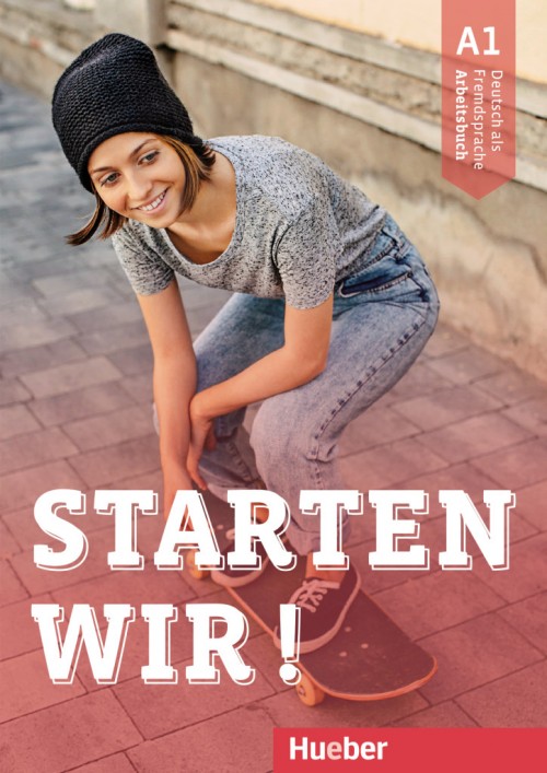 

Starten wir! A1 Arbeitsbuch