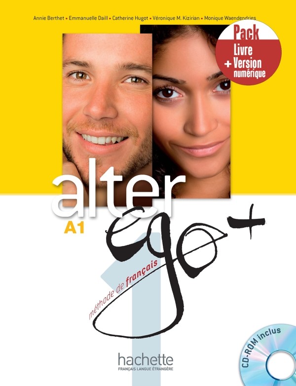 

Alter Ego +A1. Pack Livre + Version numerique (+ CD-ROM)