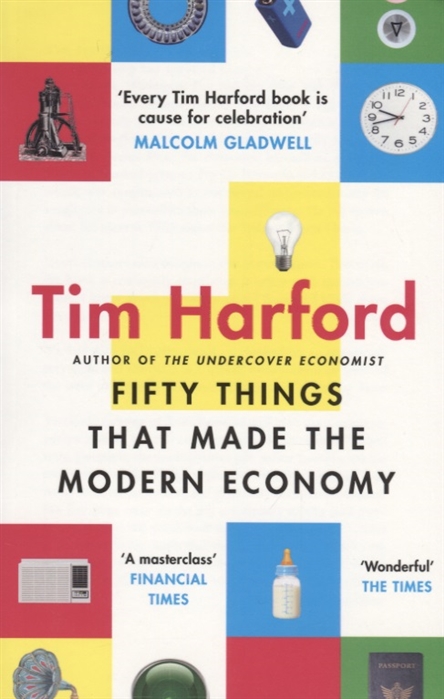 

Fifty Things that Made the Modern Economy (1791252)