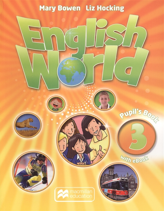 

English World 3. Pupil`s Book with eBook