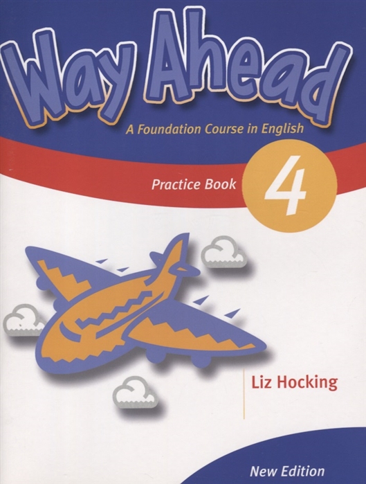 

New Way Ahead 4 Grammar Practice Book