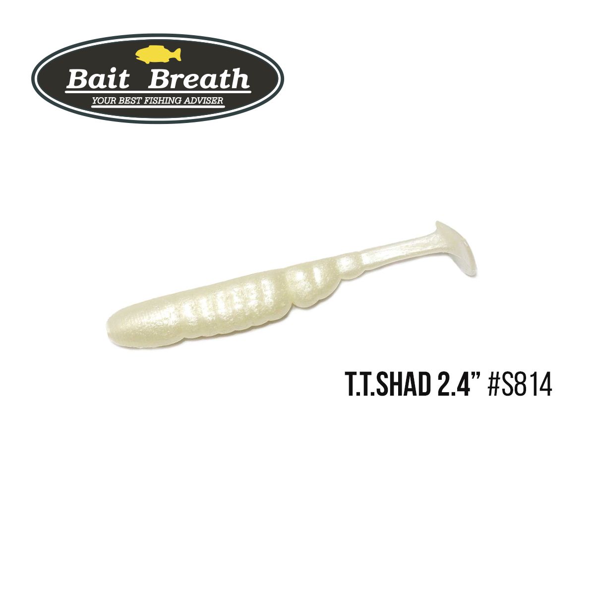 

Приманка Bait Breath T.T.Shad 2,4'' (8 шт) (S814 Glow Pearl)