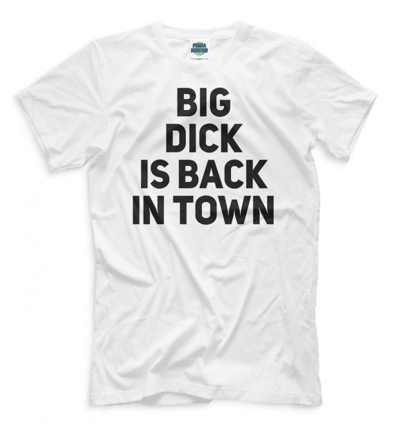 

Футболка РишаМясов с принтом Big Dick is Back in Town L (fut-000106)