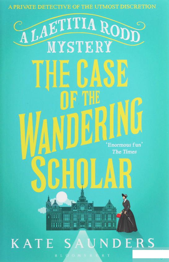 

Laetitia Rodd and the Case of the Wandering Scholar (1028914)