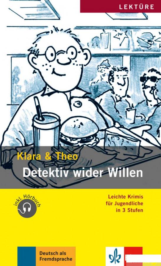 

Detektiv wider Willen. Leichte Krimis fr Jugendliche Buch + Audio-Online (1248578)