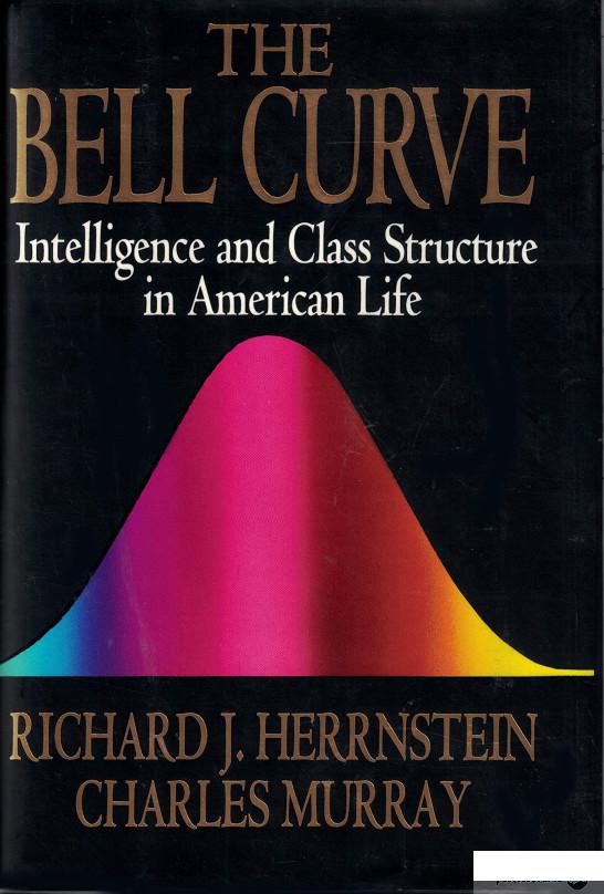 

The Bell Curve: Intelligence and Class Structure in American Life (1132593)
