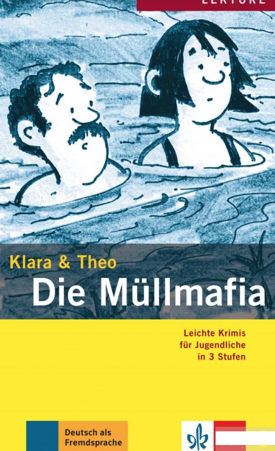 

Die Mllmafia Leichte Krimis fr Jugendliche Buch + Audio-Online (1248582)