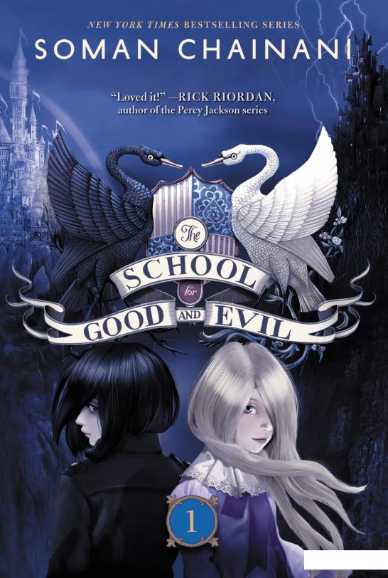 

The School for Good and Evil. Book 1 (982505)
