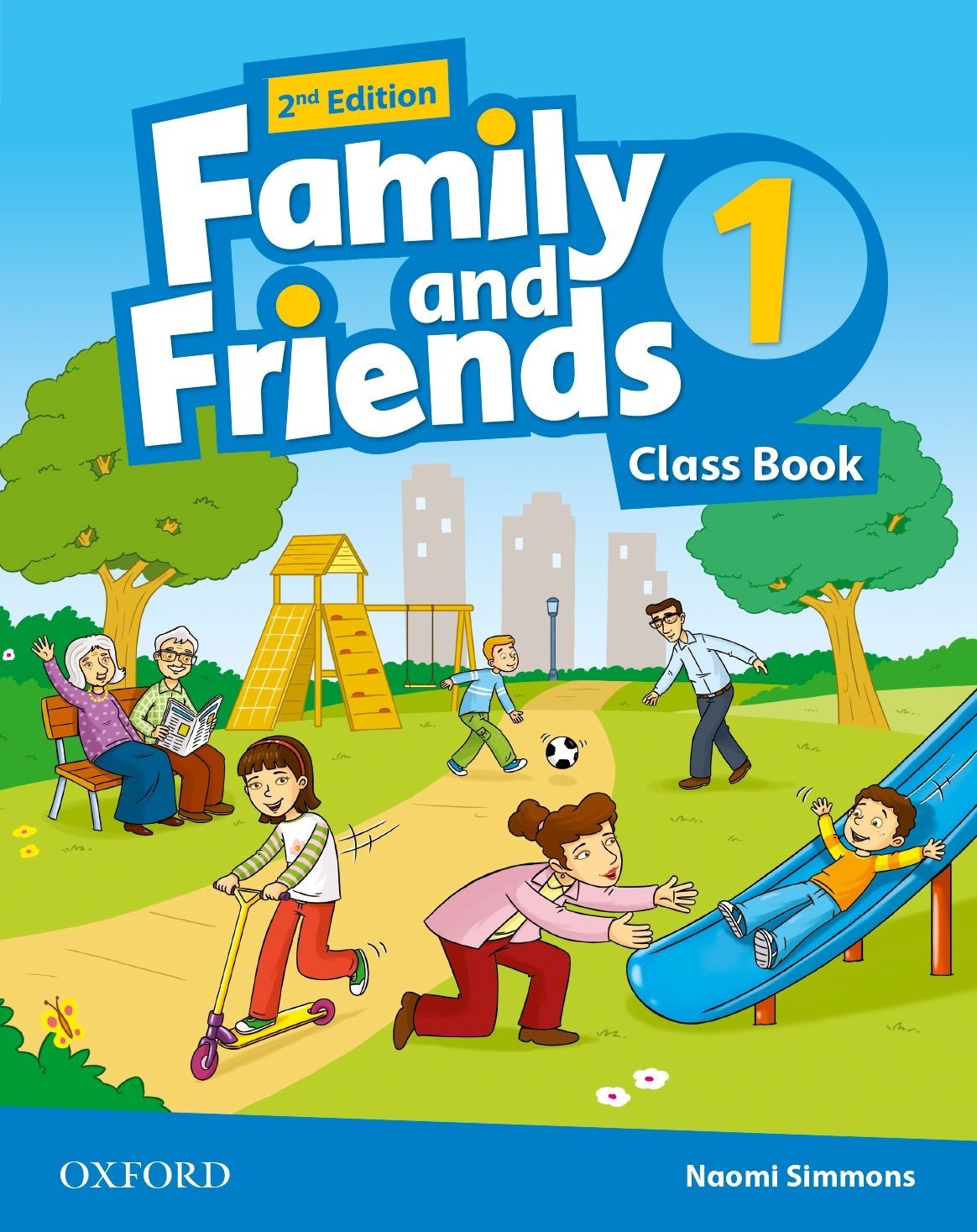 

Family & Friends 2nd Edition Level 1: Class Book - Naomi Simmons - 9780194808361