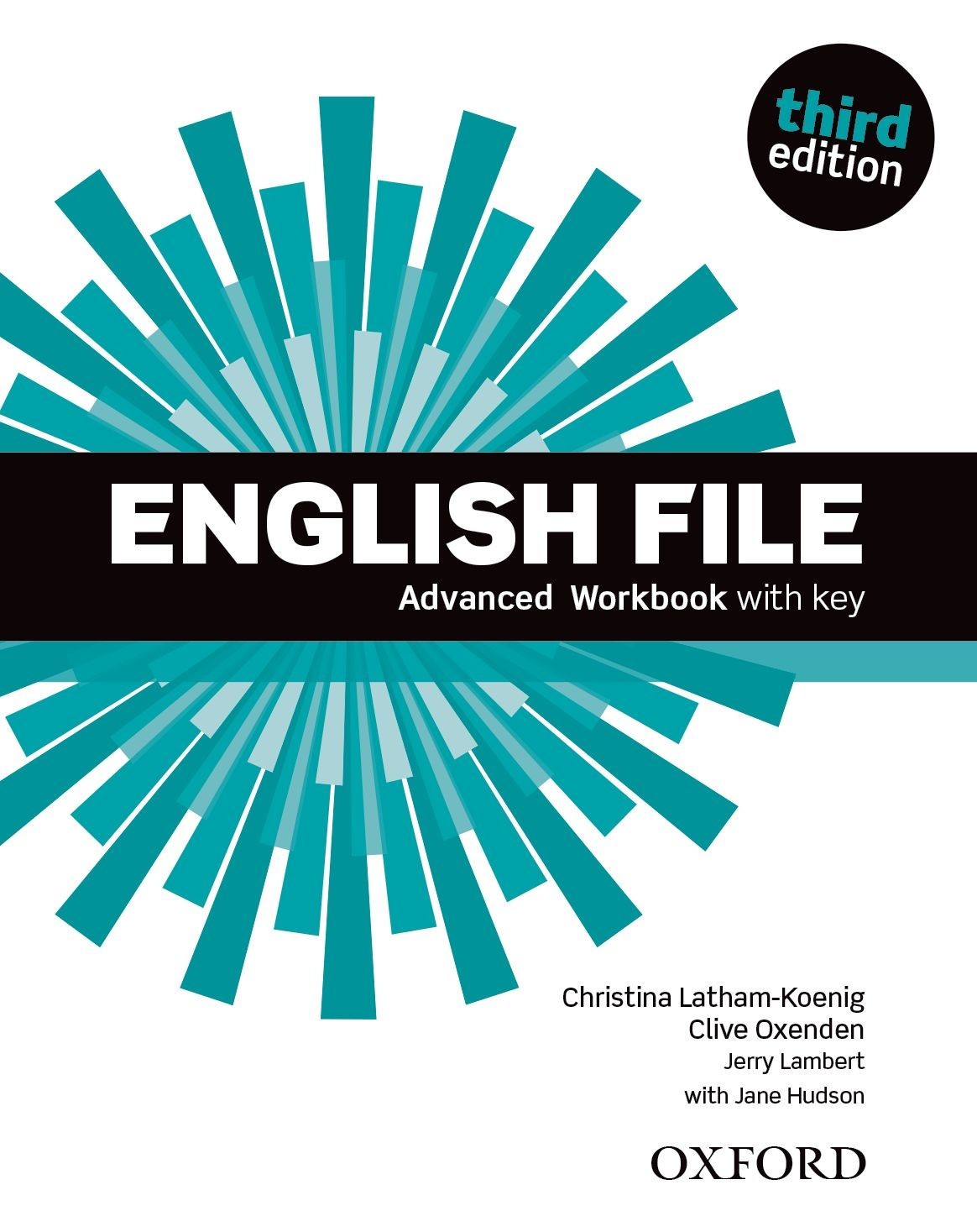 

English File 3rd Edition Level Advanced: Workbook with Key - Clive Oxenden, Christina Latham-Koenig, and Paul Seligson - 9780194502177