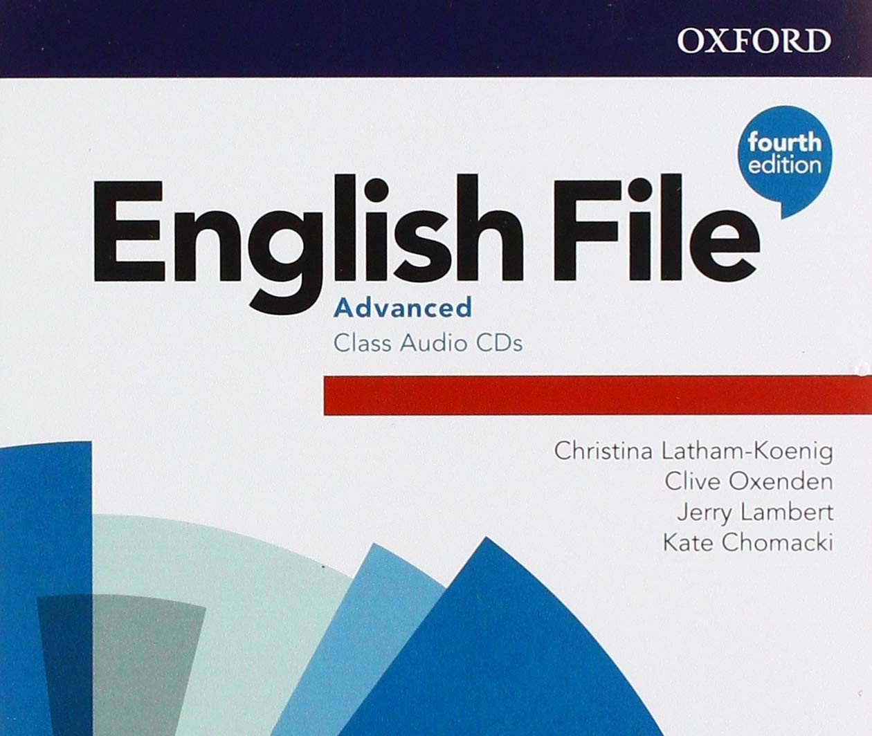 

English File 4th Edition Level Advanced: Class Audio CDs - Christina Latham-Koenig, Clive Oxenden, Jerry Lambert - 9780194037877