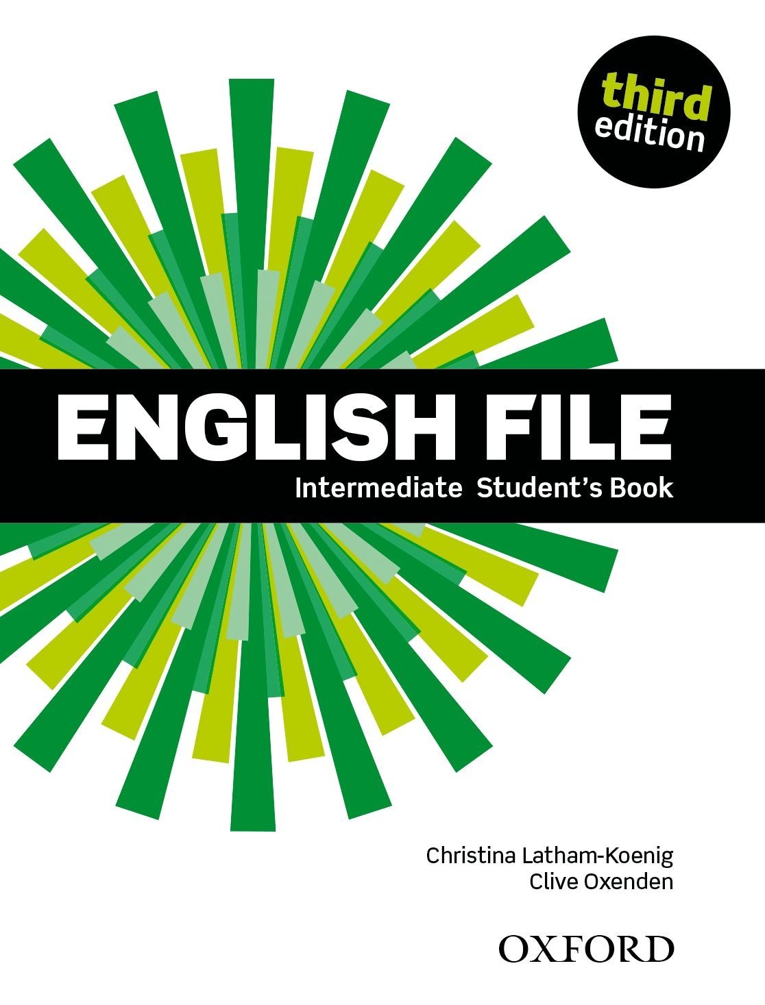 

English File 3rd Edition Level Intermediate: Student's Book - Clive Oxenden, Christina Latham-Koenig, and Paul Seligson - 9780194519755