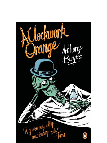 

A Clockwork Orange - Anthony Burgess (9780241951446)