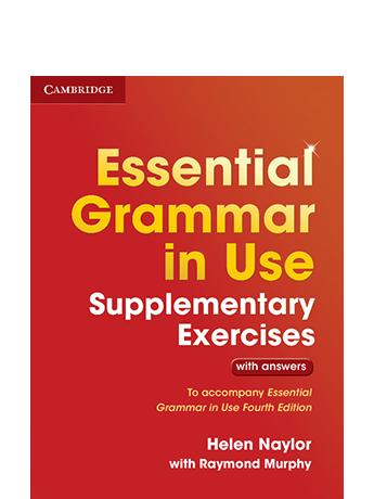 

Essential Grammar in Use Fourth Edition Supplementary Exercises with answers - Raymond Murphy, Helen Naylor (9781107480612)