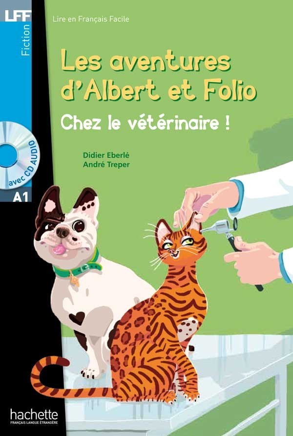 

A1. Albert et Folio: Chez le vétérinaire + CD audio - André Treper, Didier Eberlé - 9782011559715