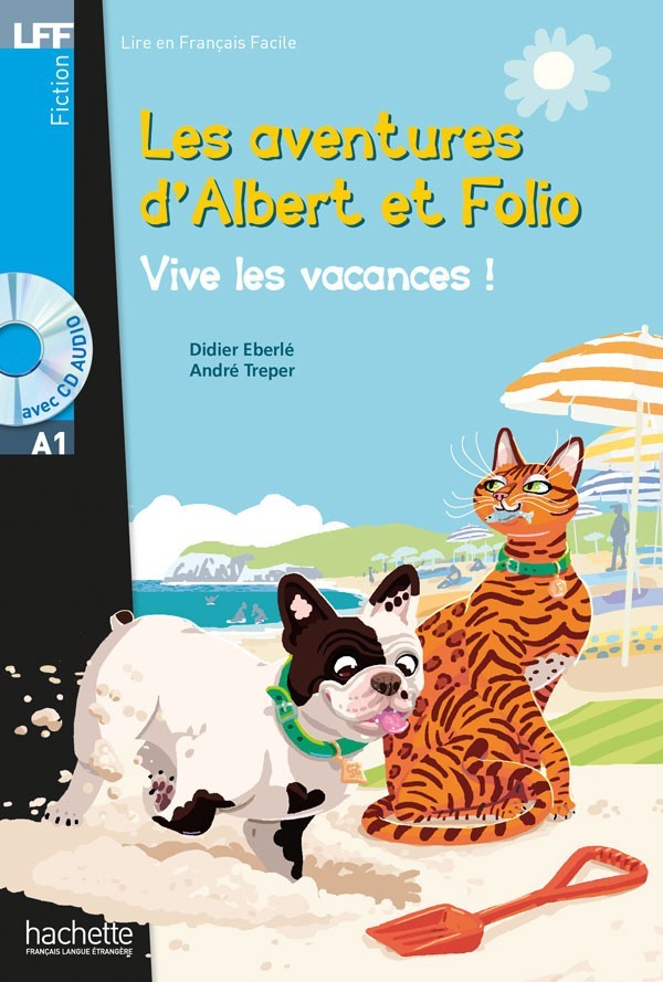 

A1. Albert et Folio: Vive les vacances ! + audio MP3 - André Treper, Didier Eberlé - 9782011559777