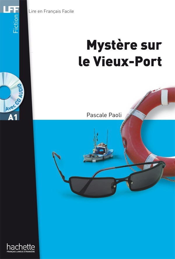 

A1. Mystère sur le Vieux-Port + CD audio MP3 - Pascale Paoli - 9782011557384