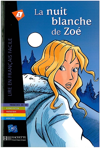 

A1. La Nuit blanche de Zoé - Mirela Vardi - 9782011556011