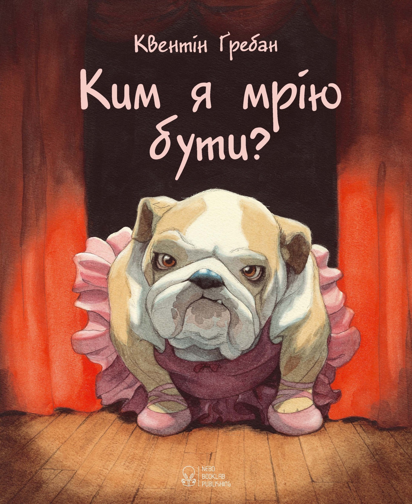 

Ким я мрію бути Nebo Booklab Publishing