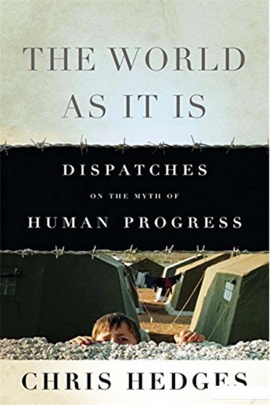 

The World As It Is: Dispatches on the Myth of Human Progress (1142508)