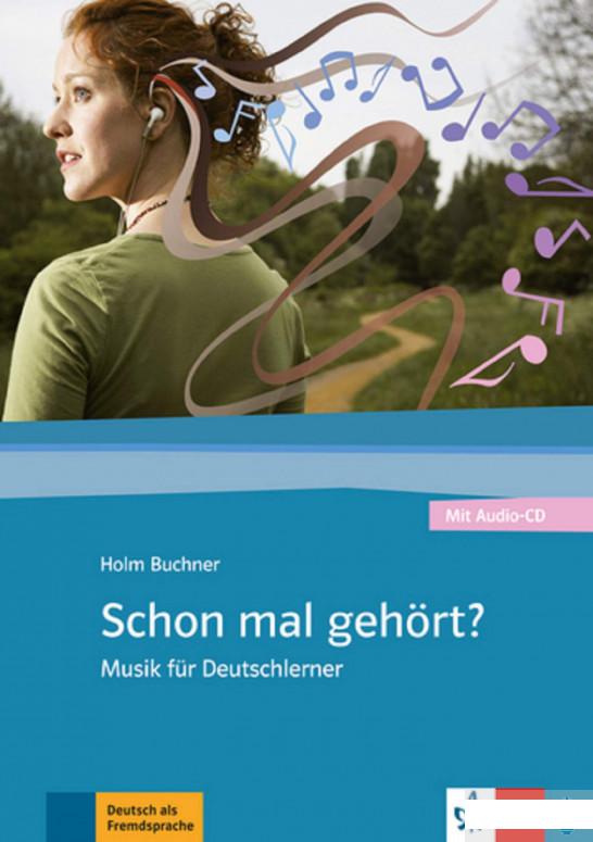 

Schon mal gehort Musik fur Deutschlerner + CD-ROM (1263884)