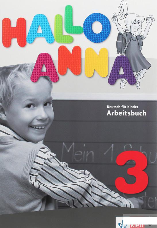 

Hallo Anna 3. Deutsch fr Kinder Arbeitsbuch (1248551)