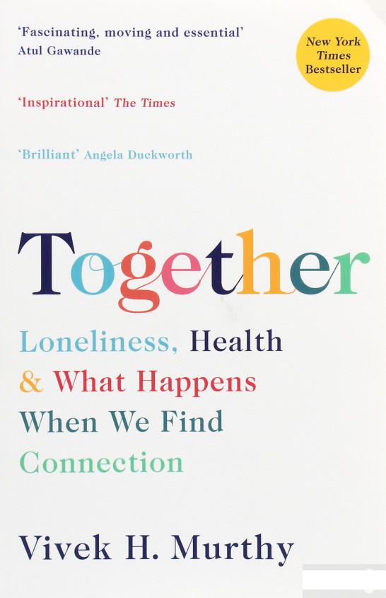 

Together. Loneliness, Health and What Happens When We Find Connection (1278208)