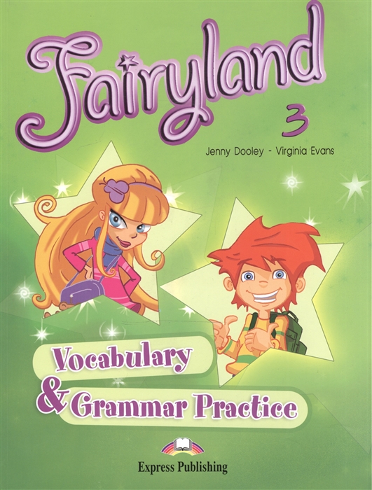 

Fairyland 3: Vocabulary & Grammar Practice