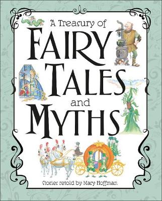 

A Treasury of Fairy Tales and Myths