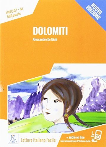 

Dolomiti. Libro + online MP3 audio