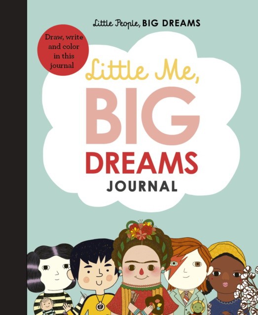 

Little Me, Big Dreams Journal