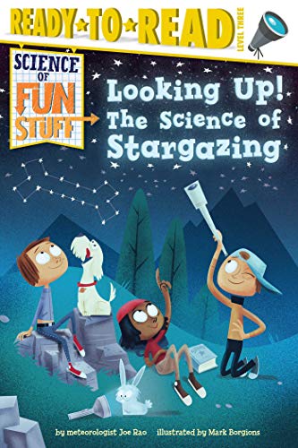 

Looking Up!: The Science of Stargazing. Level 3