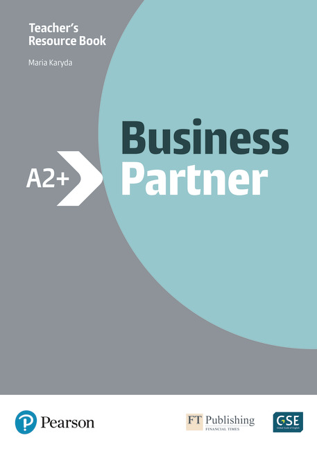 

Книга для вчителя Business Partner A2+ Teacher’s book+MEL - Margaret O'Keefe, Mr Lewis Lansford, Ms Ros Wright, Mark Powell, Ms Lizzie Wright - 9781292237176