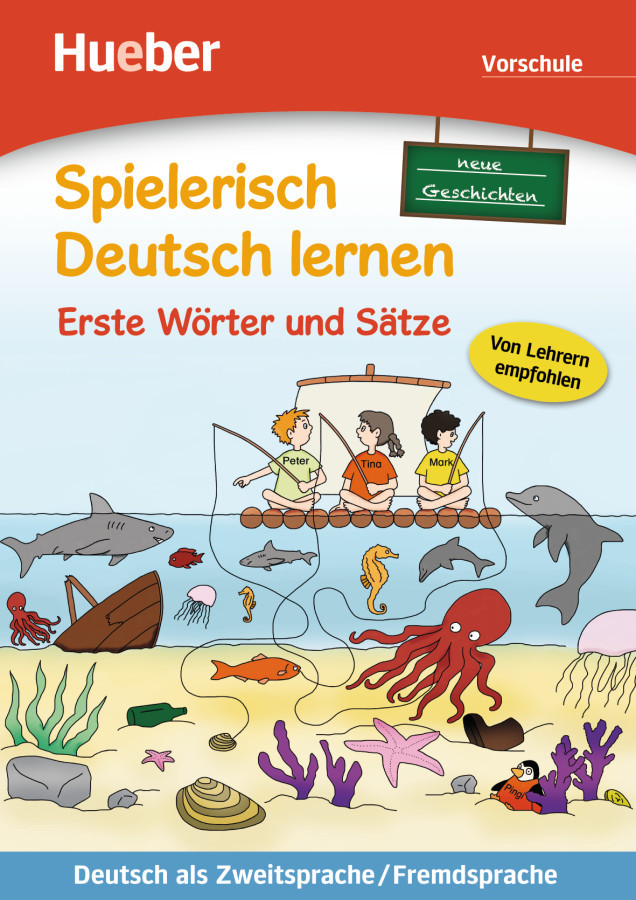 

Spielerisch Deutsch lernen - neue Geschichten - Erste W&246;rter und S&228;tze - Vorschule